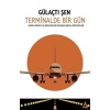 Terminalde Bir Gün