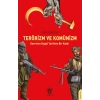 Terörizm ve Komünizm Devrimin Doğal Tarihine Bir Katkı