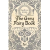 The Grey Fairy Book