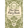 The Olive Fairy Book