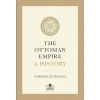 The Ottoman Empire A History