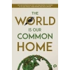 The World is our Common Home Research
