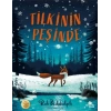 Tilkinin Peşinde