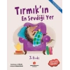 Tırmıkın En Sevdiği Yer