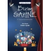 Tiyatro Oyunları - Bizim Sahne