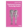 Toplumsal Cinsiyet Tarihçiliği Nedir?