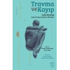 Travma ve Kayıp