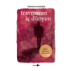 Travmanın İç Dünyası