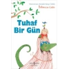 Tuhaf Bir Gün