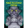 Tuhaf Yaratıklar Çiftliği