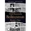 Türk Basınında Bediüzzaman ve Risale-i Nur