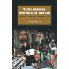 Türk Dininin Sosyolojik İmkanı