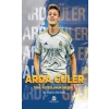 Türk Futbolunun İncisi - Arda Güler