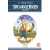 Türk Manilerinden Seçmeler / 100 Temel Eser