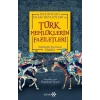 Türk Memlüklerin Faziletleri