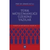 Türk Müslümanlığı Üzerine Yazılar