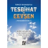 Türkçe Okunuşuyla Tesbihat ve Cevşen - Transkripsiyonlu