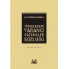 Türkçedeki Yabancı Sözcükler Sözlüğü