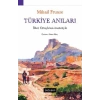 Türkiye Anıları-İlber Ortaylının Önsözüyle