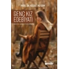 TürkiyeDe Çeviri Ve Telif Eserlerde Genç Kız Edebiyatı