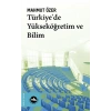 Türkiyede Yükseköğretim ve Bilim