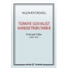 Türkiye Sosyalist Hareketinin Tarihi