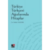 Türkiye Türkçesi Ağızlarında Hitaplar