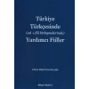 Türkiye Türkçesinde (Ad+Fiil Birleşmelerinde) Yardımcı Fiiller