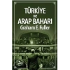 Türkiye ve Arap Baharı