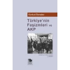 Türkiye’nin Faşizmleri ve AKP