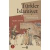 Türkler ve İslamiyet - İlk Müslüman Türk Devleti Samaniler