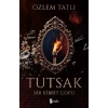 Tutsak - Bir Kibrit Çöpü