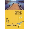 Üç Deniz Ötesi