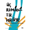 Üç Romantik Hikaye