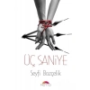 Üç Saniye