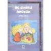 Üç Sihirli öpücük