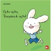 Uçtu Uçtu, Tavşancık Uçtu!