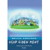 Uçup Giden Kent