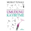 Umudunu Kaybetme