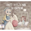 Uncu Teyzenin Değirmeni