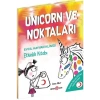 Unicorn ve Noktaları - Evcil Hayvan Kliniği Etkinlik Kitabı