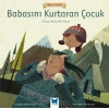 Ünlü Eserler - Babasını Kurtaran Çocuk
