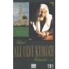 Üstad Ali Ulvi Kurucu Hatıralar 3