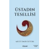 Üstadın Tesellisi