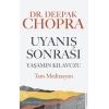 Uyanış Sonrası Yaşamın Kılavuzu