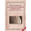 Uygarlığın Kökeni Sümerliler-1
