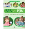 Uygulamalı Bilim - Ses ve Işık: Heyecan Verici 20 Deney
