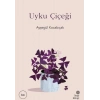 Uyku Çiçeği