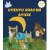 Uykuyu Arayan Ayıcık (Sessiz Kitap)