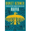 Uyumsuz Defne Kamanın Maceraları - Hava